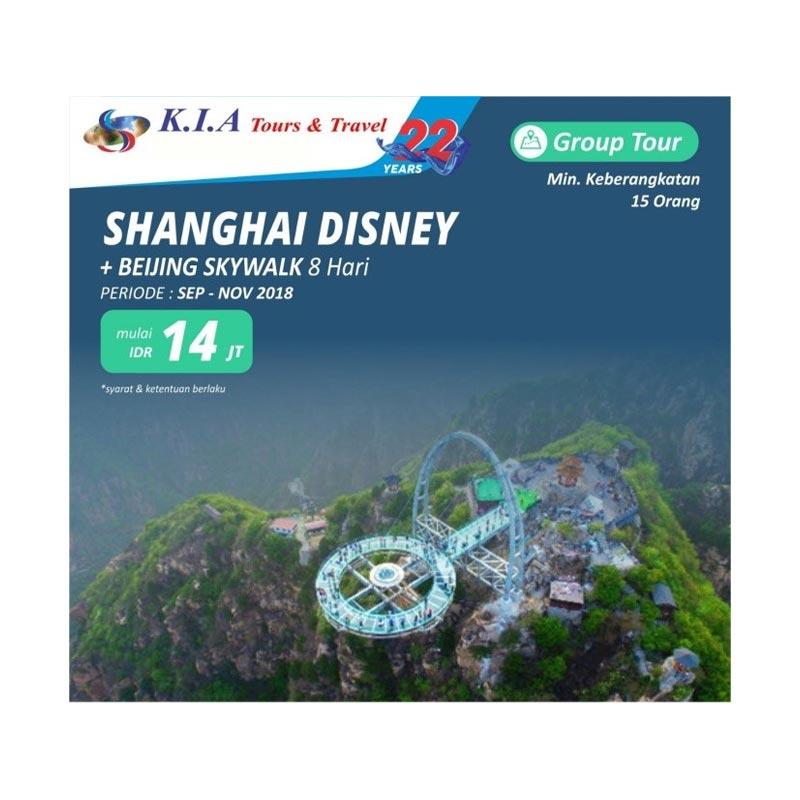 K.I.A Tours & Travel - Shanghai Disney + Beijing Skywalk Paket Wisata Internasional [8 Days]
