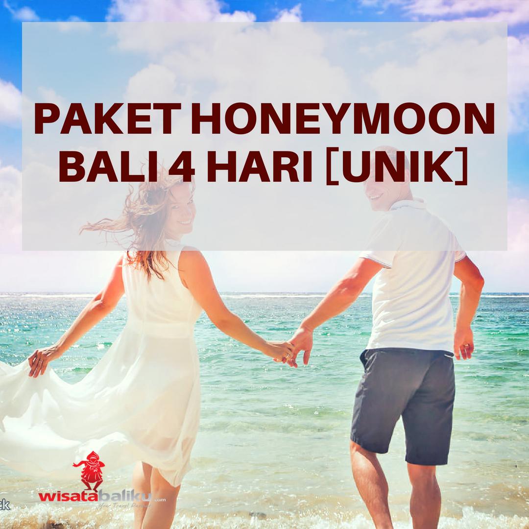 Paket Honeymoon 4 Hari [UNIK]