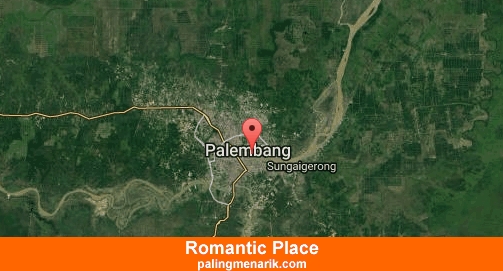 Best Romantic Place in  Palembang