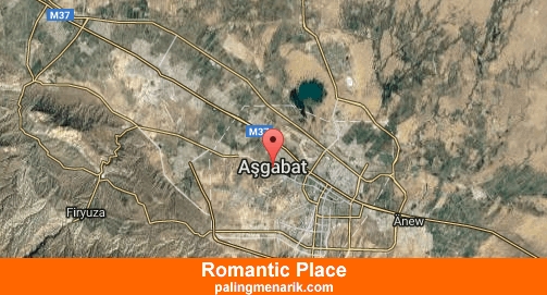 Best Romantic Place in  Ashgabat
