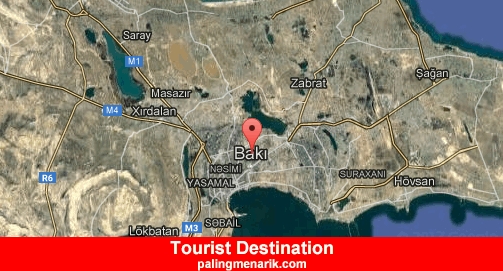Best Tourist Destination in  Baku