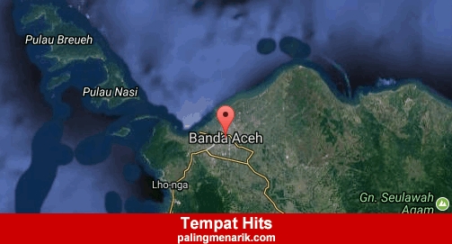 Daftar Tempat Hits di Kota Banda Aceh