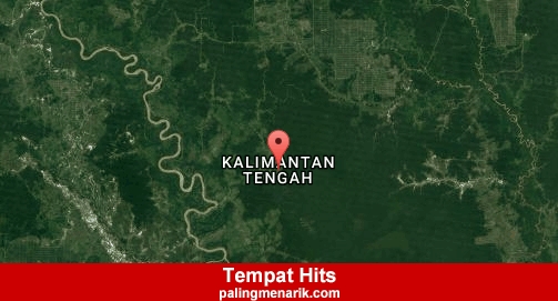 Daftar Tempat Hits di Kalimantan Tengah