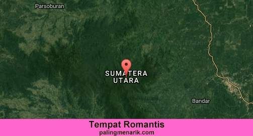 Tempat Romantis di Sumatera utara
