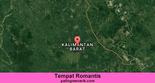 Tempat Romantis di Kalimantan barat