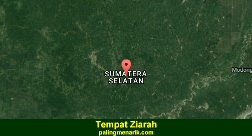 Daftar Tempat Ziarah di Sumatera Selatan