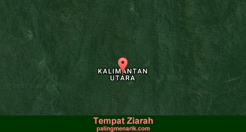 Daftar Tempat Ziarah di Kalimantan Utara