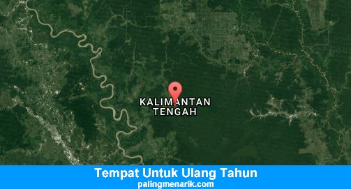 Tempat Untuk Ulang Tahun di Kalimantan tengah
