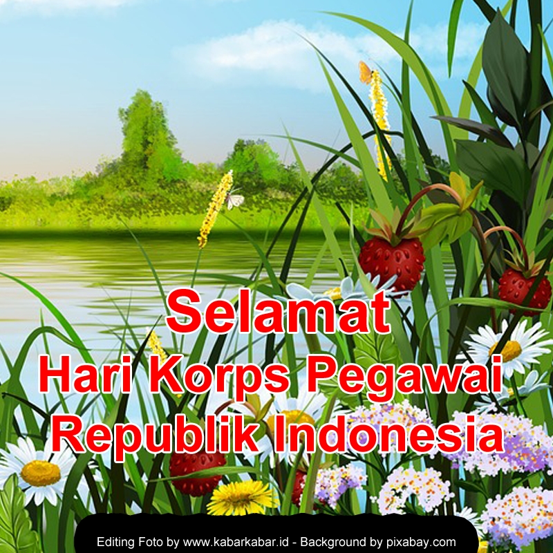 Ucapan Selamat Hari Korps Pegawai Republik Indonesia (KORPRI)