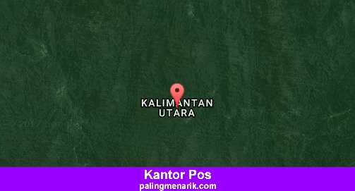 Daftar Kantor Pos di Kalimantan utara