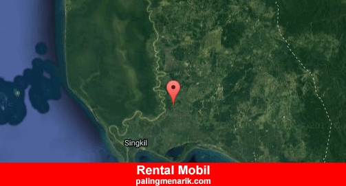 Sewa Rental Mobil Murah di Aceh singkil