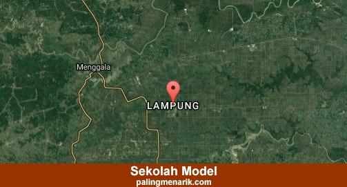 Terbaik Sekolah Model di Lampung