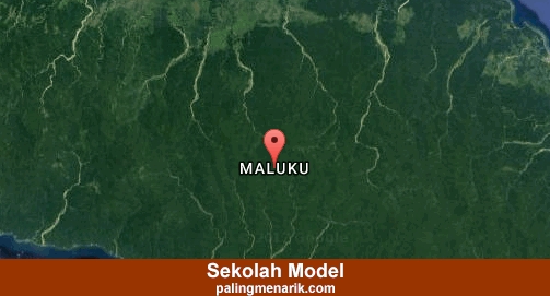 Terbaik Sekolah Model di Maluku