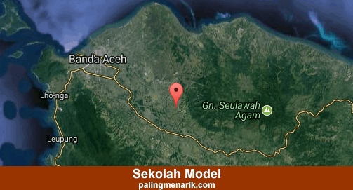 Terbaik Sekolah Model di Aceh besar
