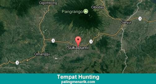 Daftar Tempat Hunting di Sukabumi