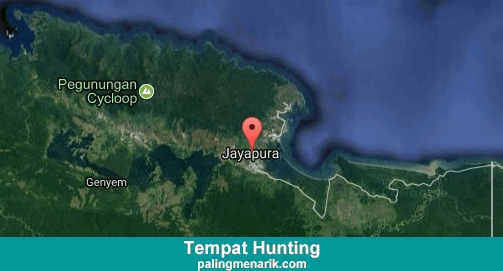 Daftar Tempat Hunting di Kota Jayapura