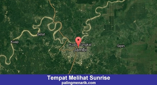 Daftar Tempat Melihat Sunrise di Jambi