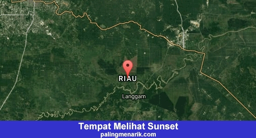 Daftar Tempat Melihat Sunset di Riau
