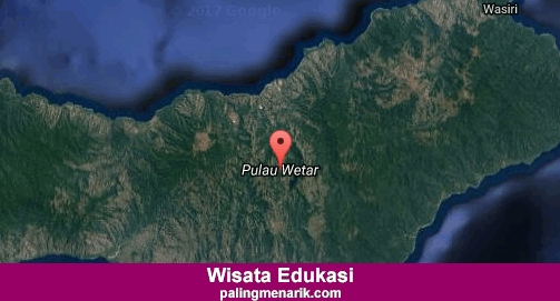 Daftar Tempat Wisata Edukasi di Maluku Barat Daya