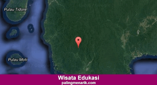 Daftar Tempat Wisata Edukasi di Kota Tidore Kepulauan