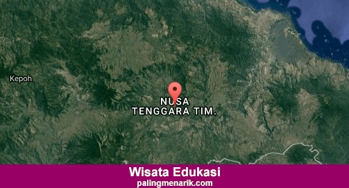 Daftar Tempat Wisata Edukasi di Nusa Tenggara Timur