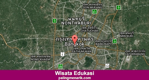 Daftar Tempat Wisata Edukasi di Bangkok