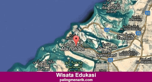 Daftar Tempat Wisata Edukasi di Abu Dhabi