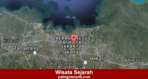 Daftar Tempat Wisata Sejarah di Jakarta