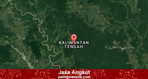 Jasa Angkut di Kalimantan Tengah