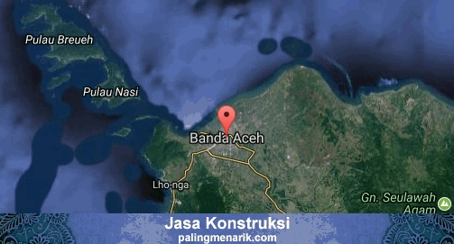 Jasa Konstruksi di Banda Aceh