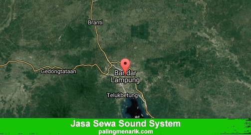Jasa Sewa Sound System di Kota Bandar Lampung
