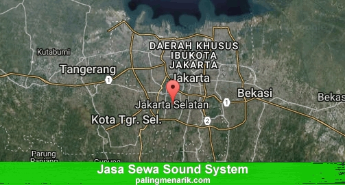 Jasa Sewa Sound System di Kota Jakarta Selatan