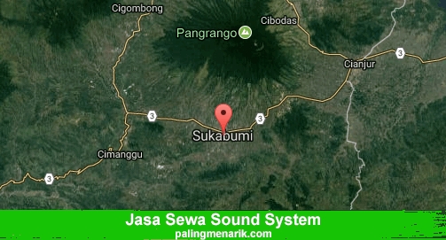 Jasa Sewa Sound System di Kota Sukabumi
