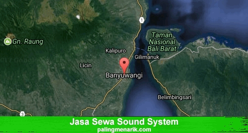 Jasa Sewa Sound System di Banyuwangi