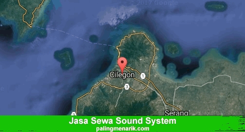 Jasa Sewa Sound System di Kota Cilegon
