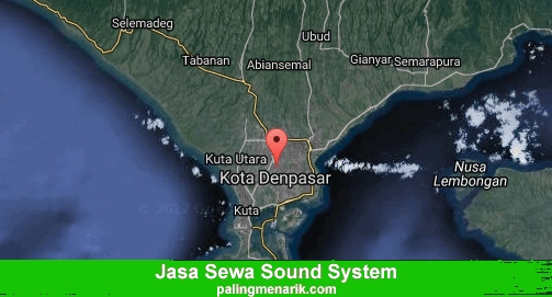 Jasa Sewa Sound System di Kota Denpasar