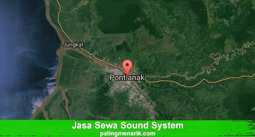 Jasa Sewa Sound System di Kota Pontianak