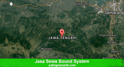 Jasa Sewa Sound System di Jawa Tengah