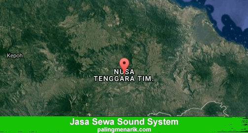 Jasa Sewa Sound System di Nusa Tenggara Timur