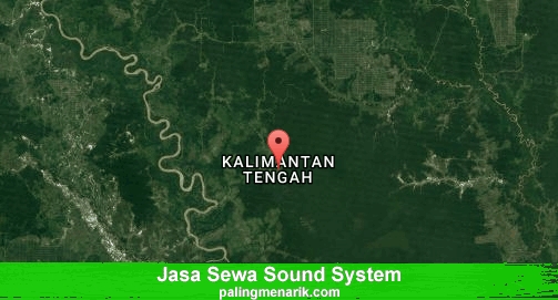 Jasa Sewa Sound System di Kalimantan Tengah