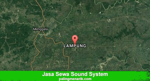Jasa Sewa Sound System di Lampung