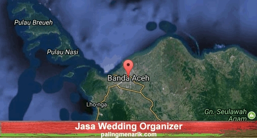 Jasa Wedding Organizer di Kota Banda Aceh