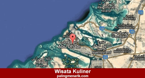 Tempat Makan Wisata Kuliner di Abu Dhabi