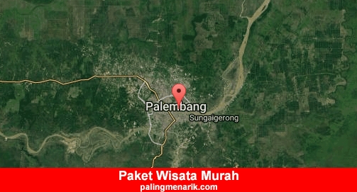 Paket Wisata Kota palembang Murah 2019 2020