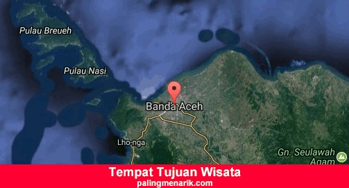 Tempat Tujuan Wisata Backpacker Banda Aceh