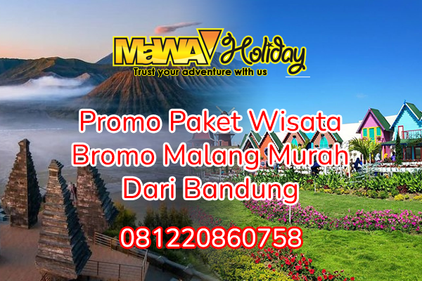 Promo Paket Wisata Bromo Malang Murah Dari Bandung